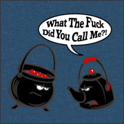 Pot Kettle Black Funny T-Shirt